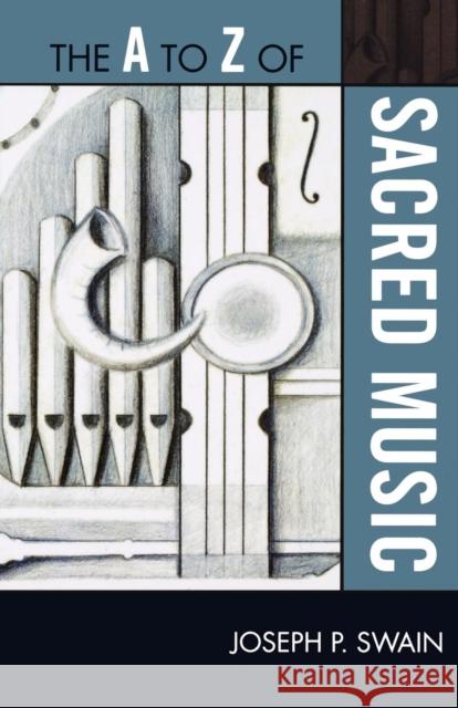 The A to Z of Sacred Music