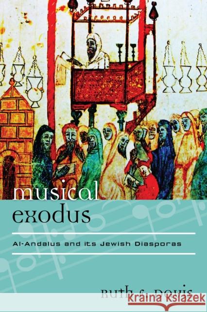 Musical Exodus: Al-Andalus and Its Jewish Diasporas