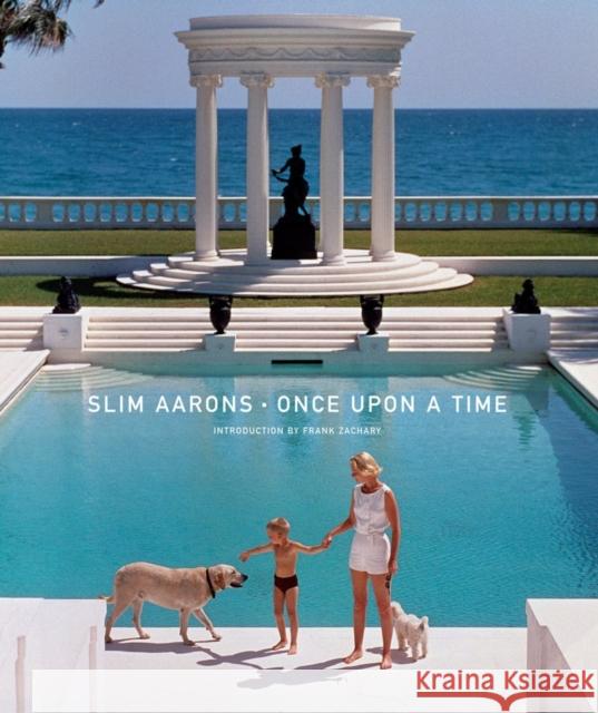 Slim Aarons: Once Upon a Time