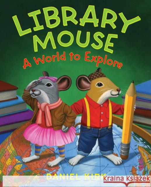 Library Mouse: A World to Explore