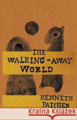 The Walking-Away World
