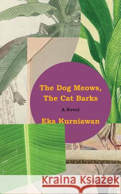 The Dog Meows, the Cat Barks