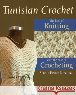 Tunisian Crochet
