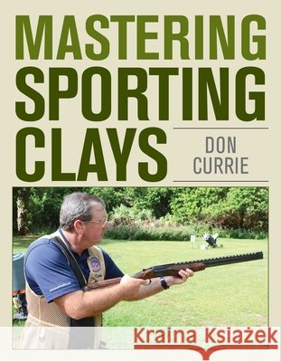Mastering Sporting Clays