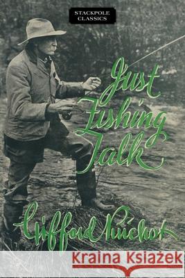 Just Fishing Talk