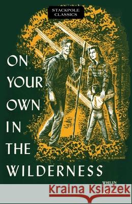 On Your Own in the Wilderness