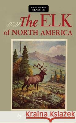 The Elk of North America