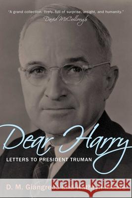 Dear Harry: Letters to President Truman