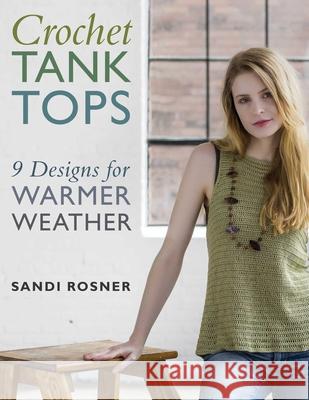 Crochet Tank Tops: 9 Designs for Warmer Weather