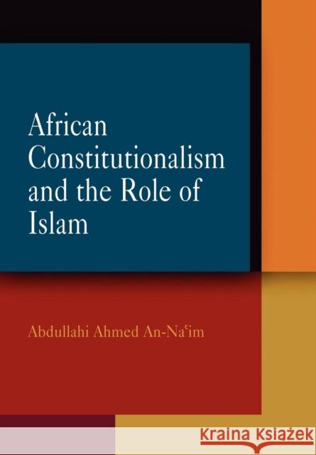 African Constitutionalism and the Role of Islam