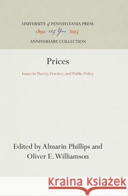 Prices: Issues in Theory, Practice, and Public Policy