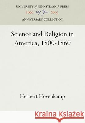 Science and Religion in America, 1800-1860