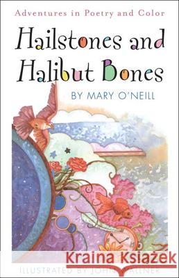 Hailstones & Halibut Bones