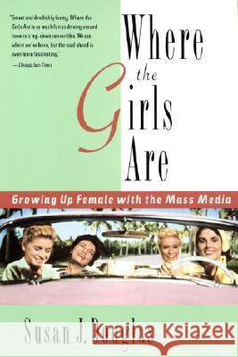 Where the Girls Are: Growing Up Female with the Mass Media