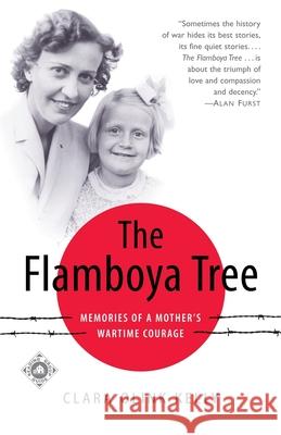 The Flamboya Tree: Memories of a Mother's Wartime Courage