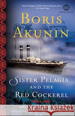 Sister Pelagia and the Red Cockerel