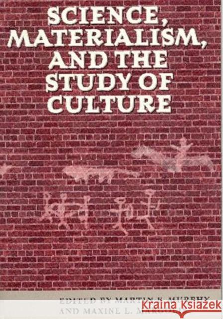 Science, Materialism, and the Study of Culture