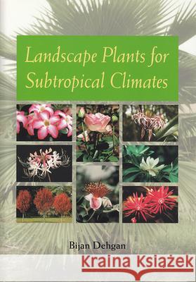 Landscape Plants for Subtropical Climates