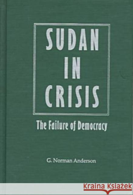 Sudan in Crisis: The Failure of Democracy