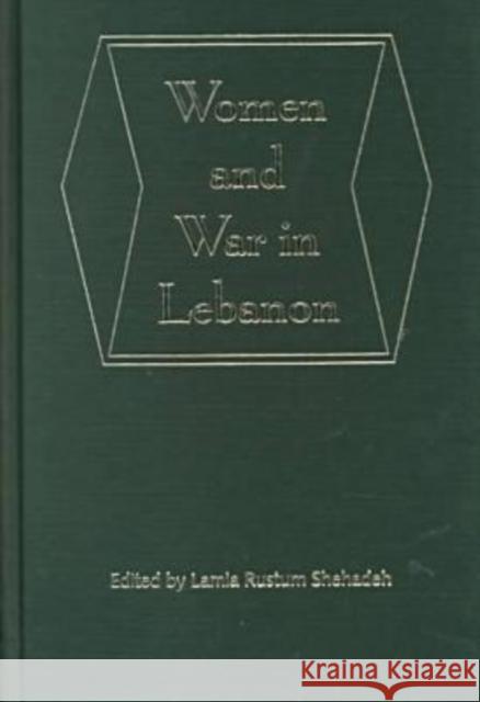 Women and War in Lebanon