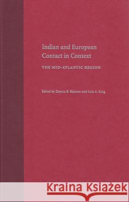 Indian and European Contact in Context: The Mid-Atlantic Region