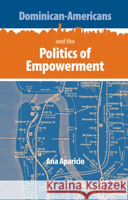 Dominican-Americans and the Politics of Empowerment
