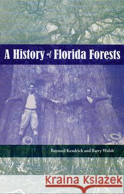 A History of Florida Forests