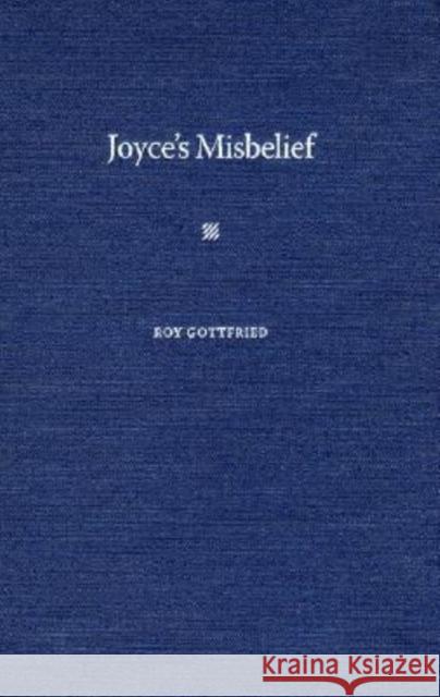 Joyce's Misbelief