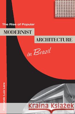 The Rise of Popular Modernist Architecture in Brazil