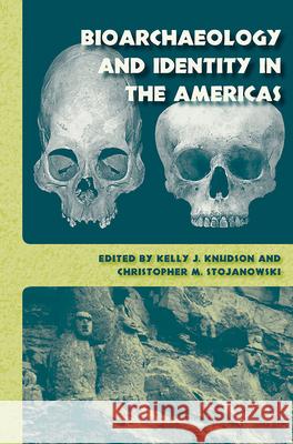 Bioarchaeology and Identity in the Americas