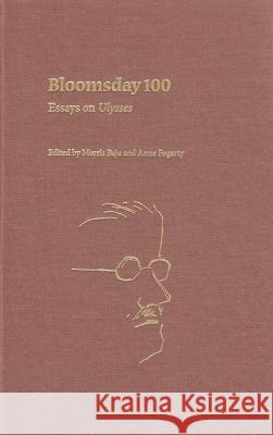 Bloomsday 100 : Essays on Ulysses