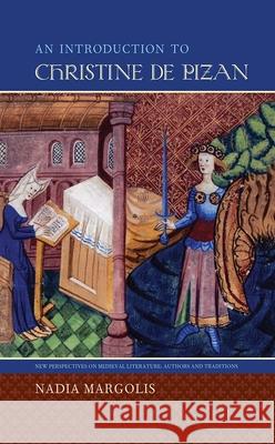 An Introduction to Christine de Pizan