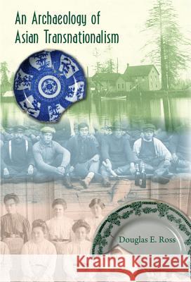 An Archaeology of Asian Transnationalism