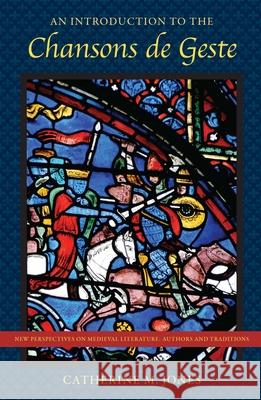 Introduction to the Chansons de Geste