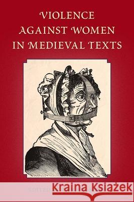 Violence Against Women in Medieval Texts