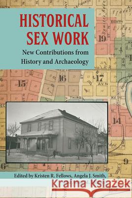 Historical Sex Work: New Contributions from History and Archaeology