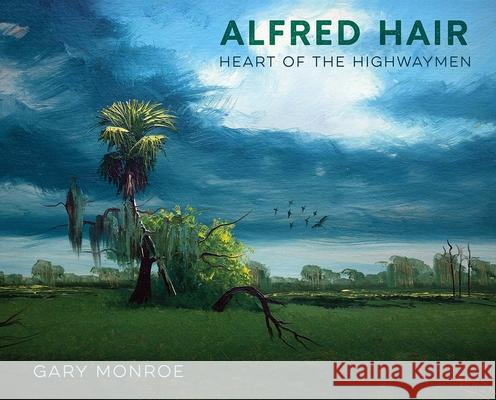 Alfred Hair: Heart of the Highwaymen