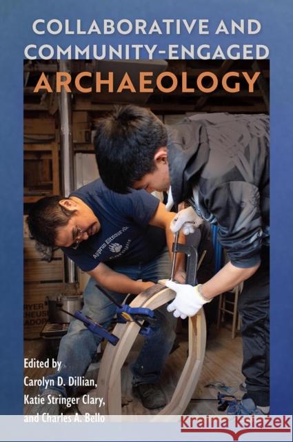Collaborative and Community-Engaged Archaeology