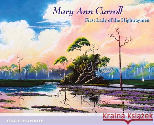 Mary Ann Carroll: First Lady of the Highwaymen