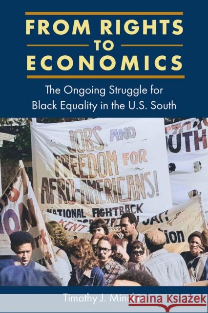 From Rights to Economics: The Ongoing Struggle for Black Equality in the U.S. South