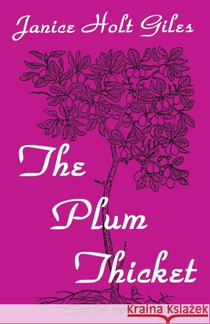 The Plum Thicket