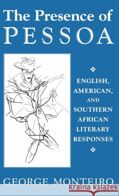 Presence of Pessoa