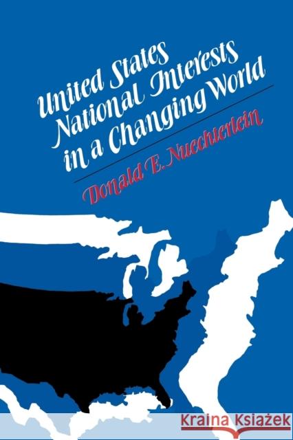 United States National Interests in a Changing World