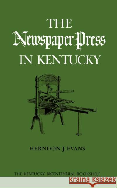 The Newspaper Press in Kentucky