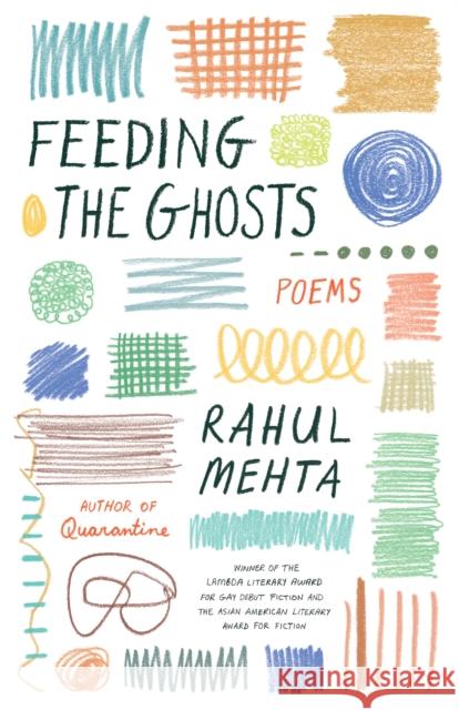 Feeding the Ghosts: Poems