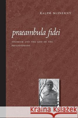 Praeambula Fidei: Thomism and the God of the Philosophers
