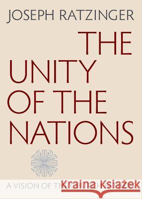 The Unity of the Nations: A Vision of the Church Fathers