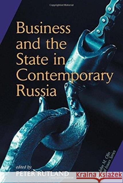 Business And State In Contemporary Russia