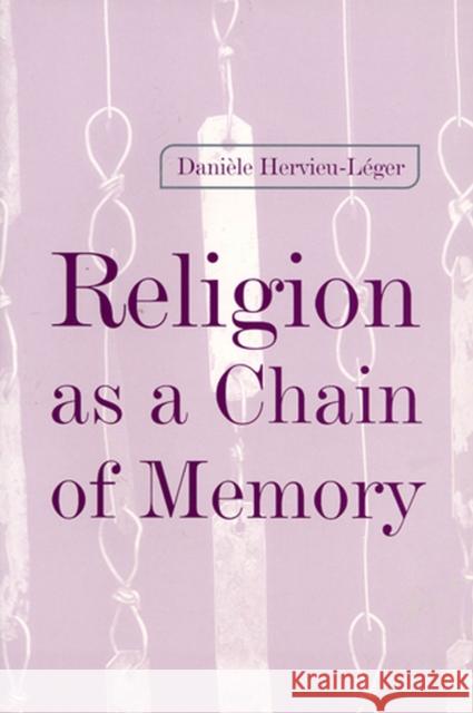 Religion as a Chain of Memory