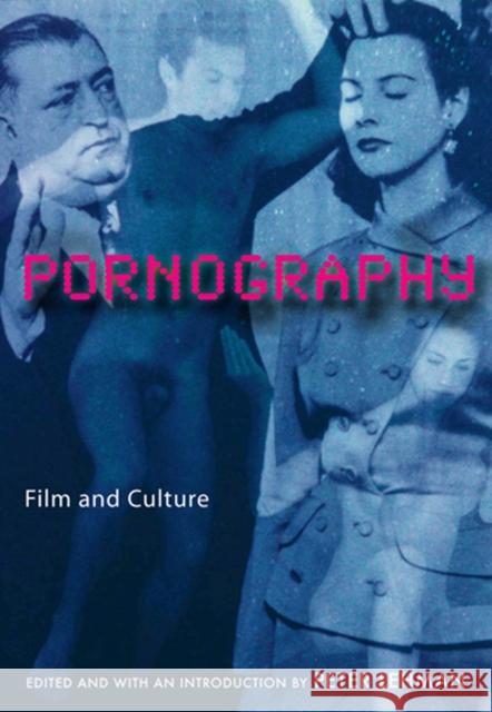 Pornography: Film and Culture